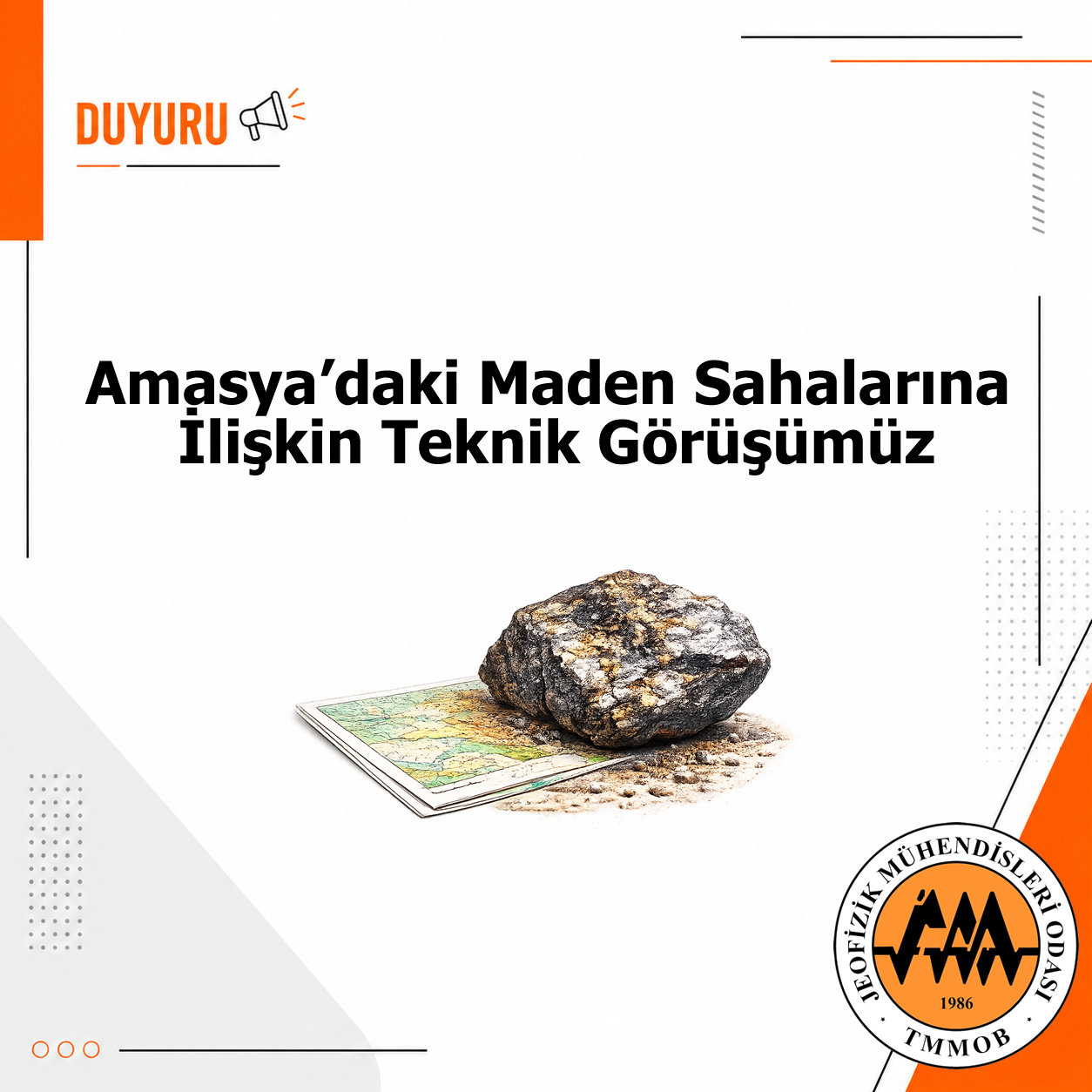 Amasya’daki Maden Sahalarına İlişkin Teknik Görüşümüz