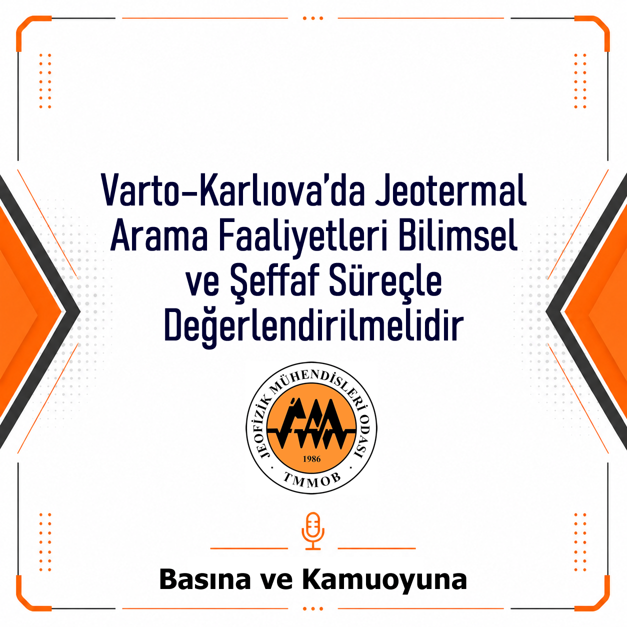 BASINA VE KAMUOYUNA