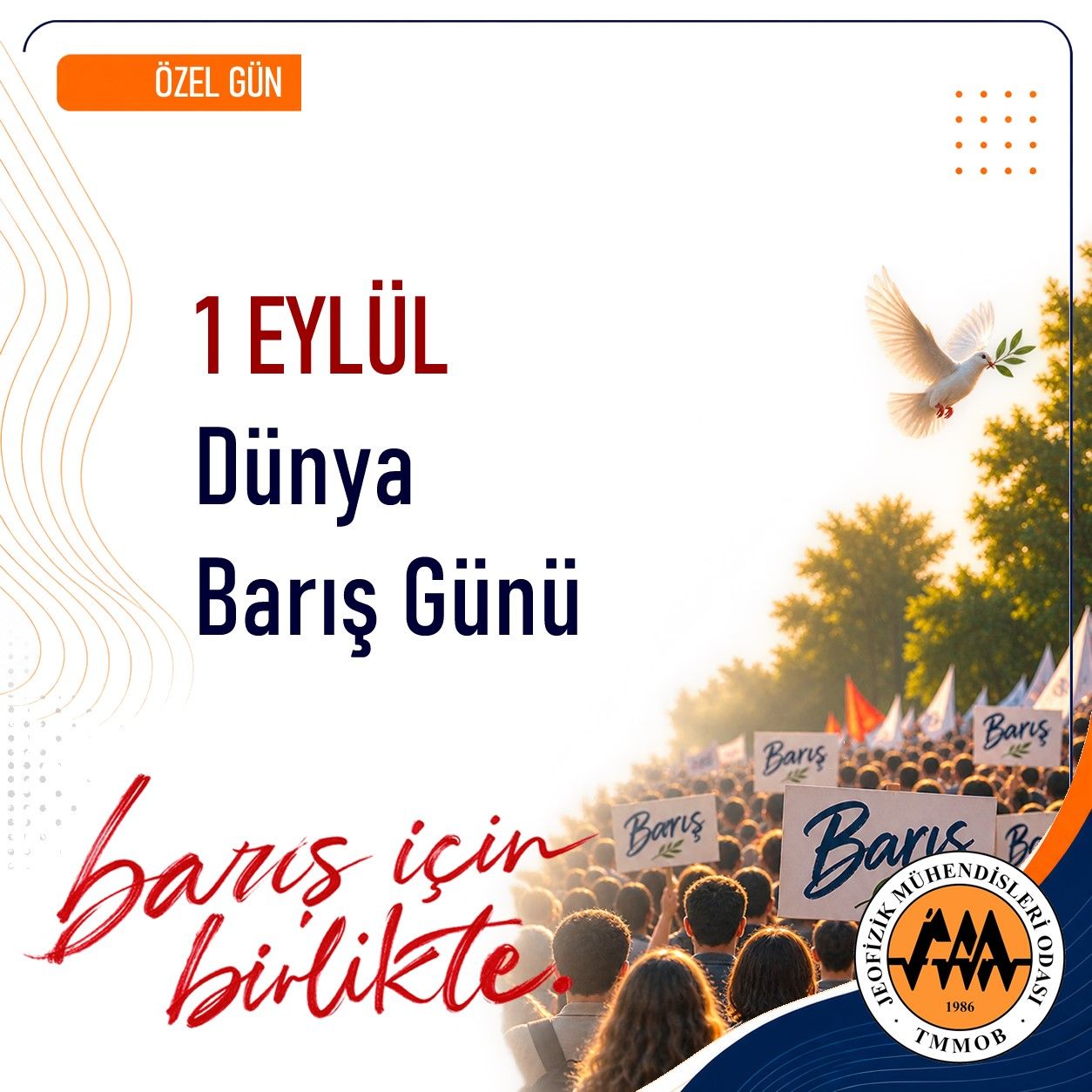 1 EYLÜL DÜNYA BARIŞ GÜNÜ