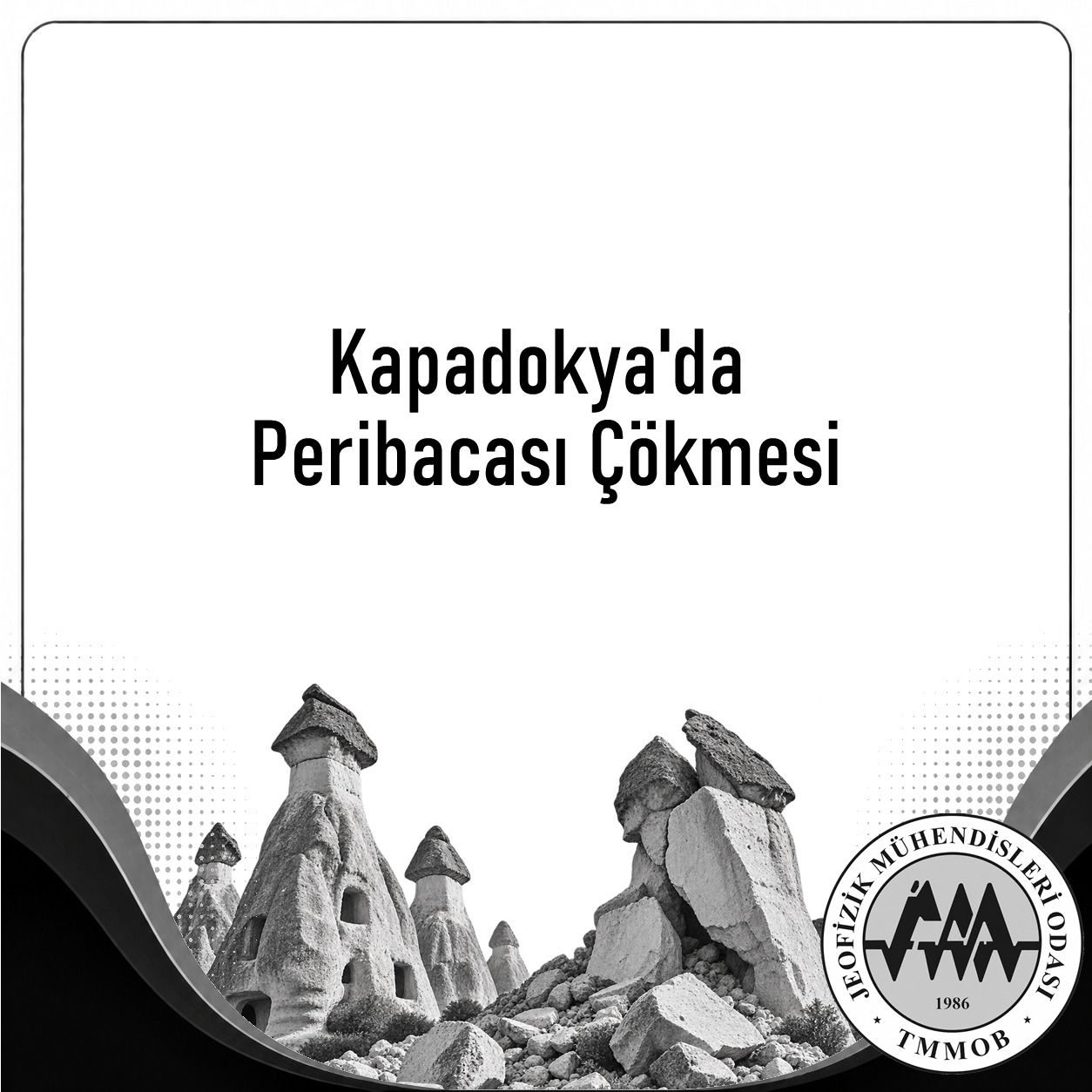 Kapadokya'da Peribacası Çökmesi