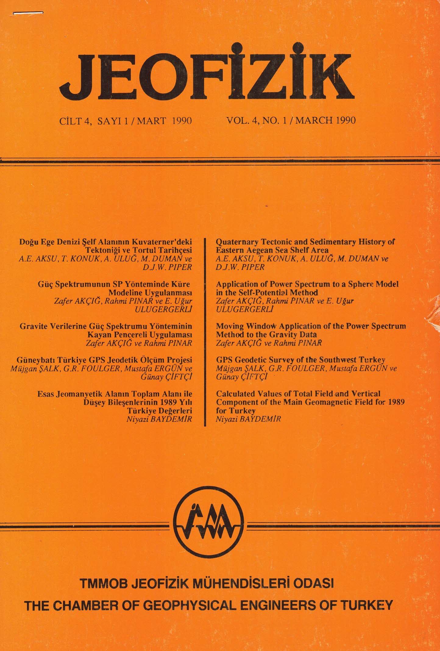 JEOFİZİK DERGİSİ CİLT 4 - SAYI - 1 - MART - 1990