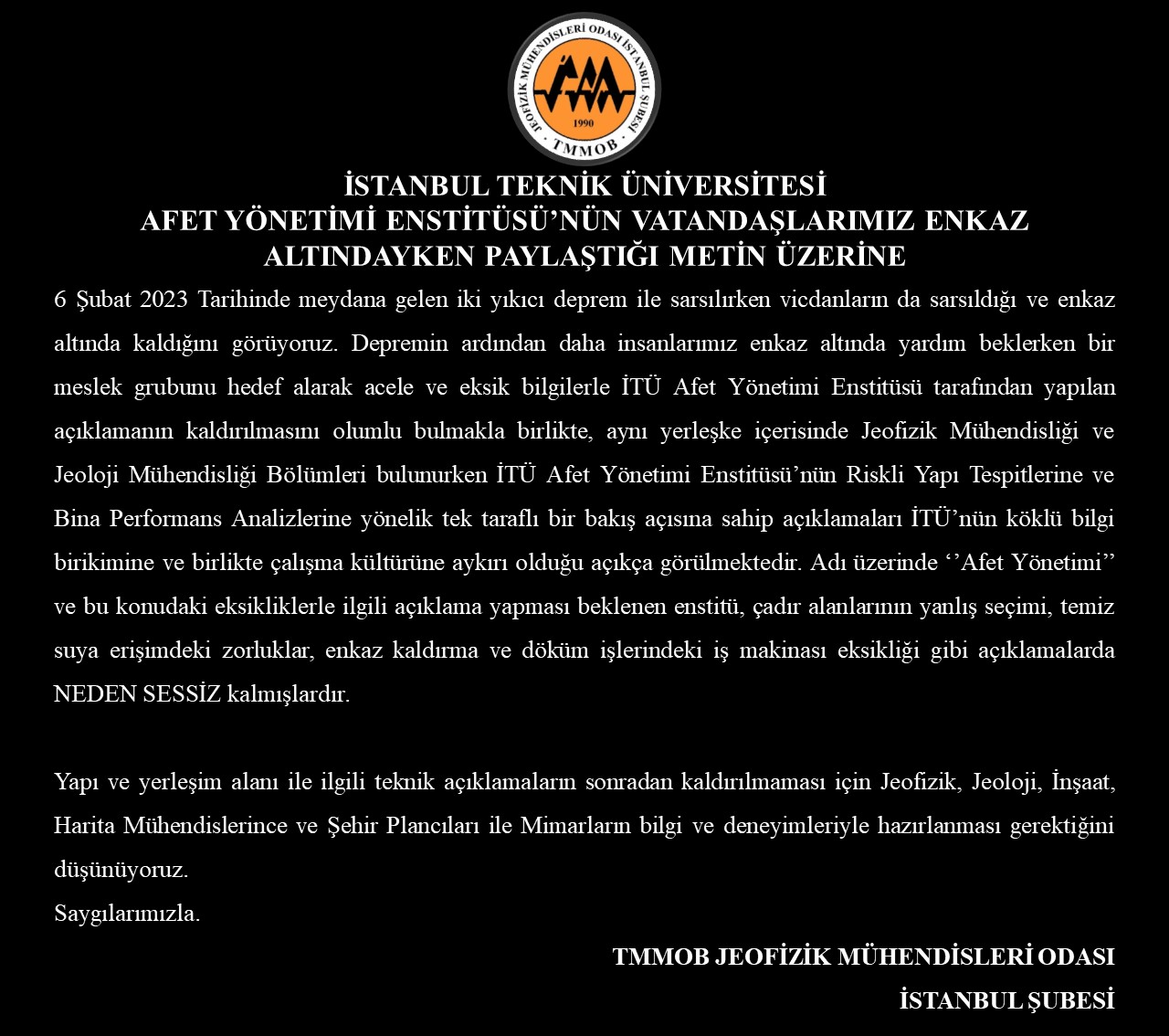 İSTANBUL TEKNİK ÜNİVERSİTESİ AFET YÖNETİMİ ENSTİTÜSÜ' NÜN VATANDAŞLARIMIZ ENKAZ ALTINDAYKEN PAYLAŞTIĞI METİN ÜZERİNE