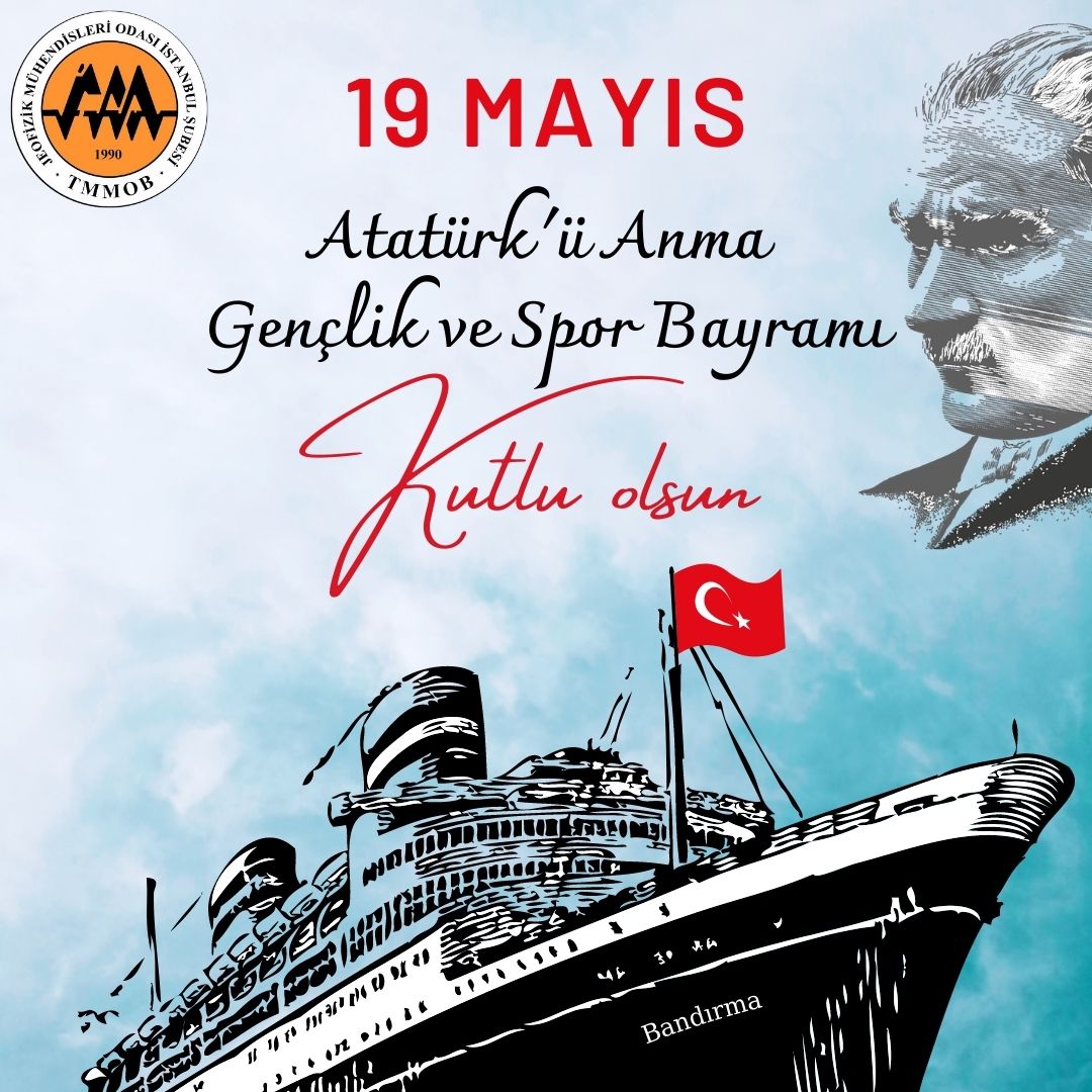 19 MAYIS ATATÜRK' Ü ANMA GENÇLİK VE SPOR BAYRAMI KUTLU OLSUN