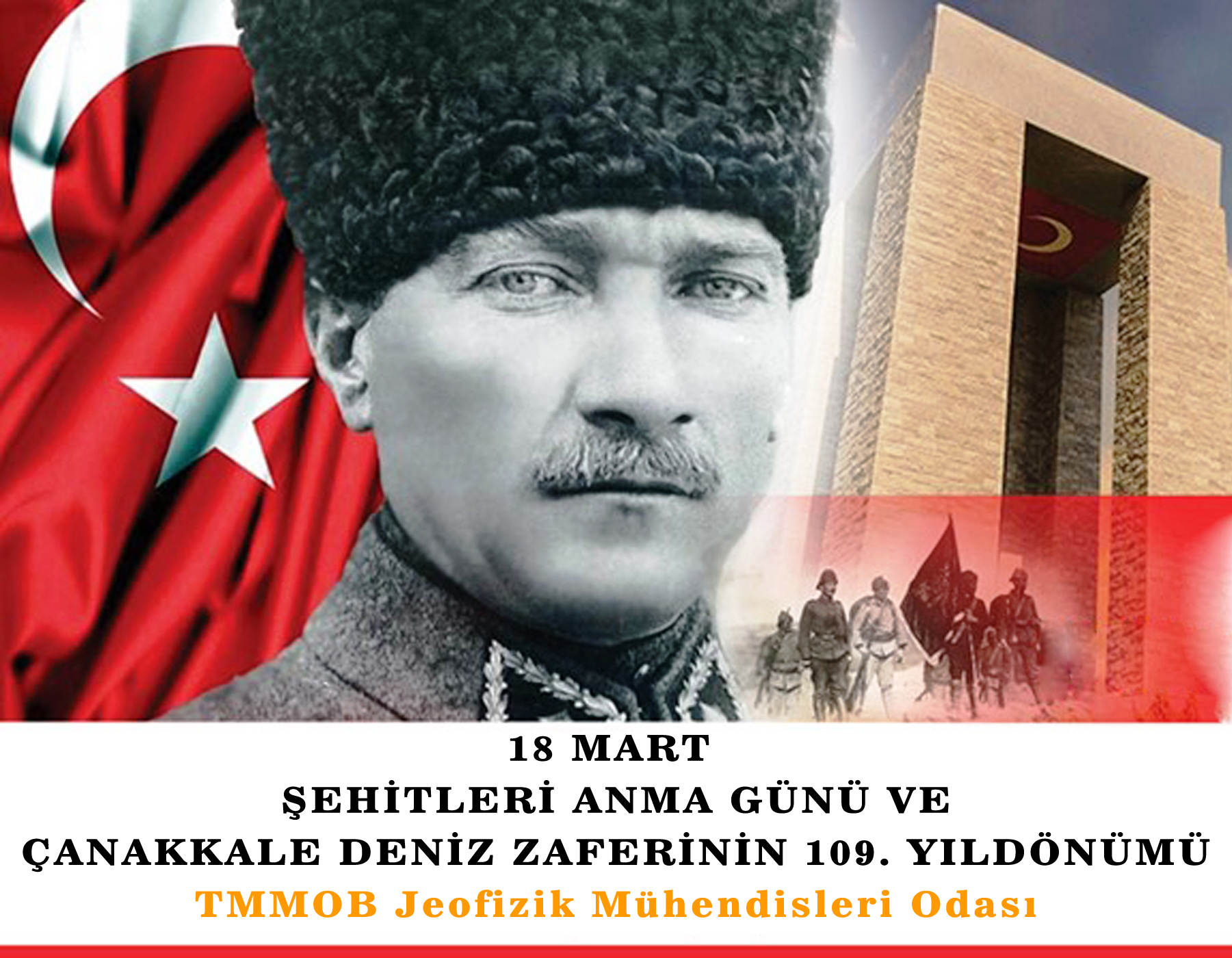 18 MART ŞEHİTLERİ ANMA GÜNÜ VE ÇANAKKALE DENİZ ZAFERİNİN 109. YIL DÖNÜMÜ