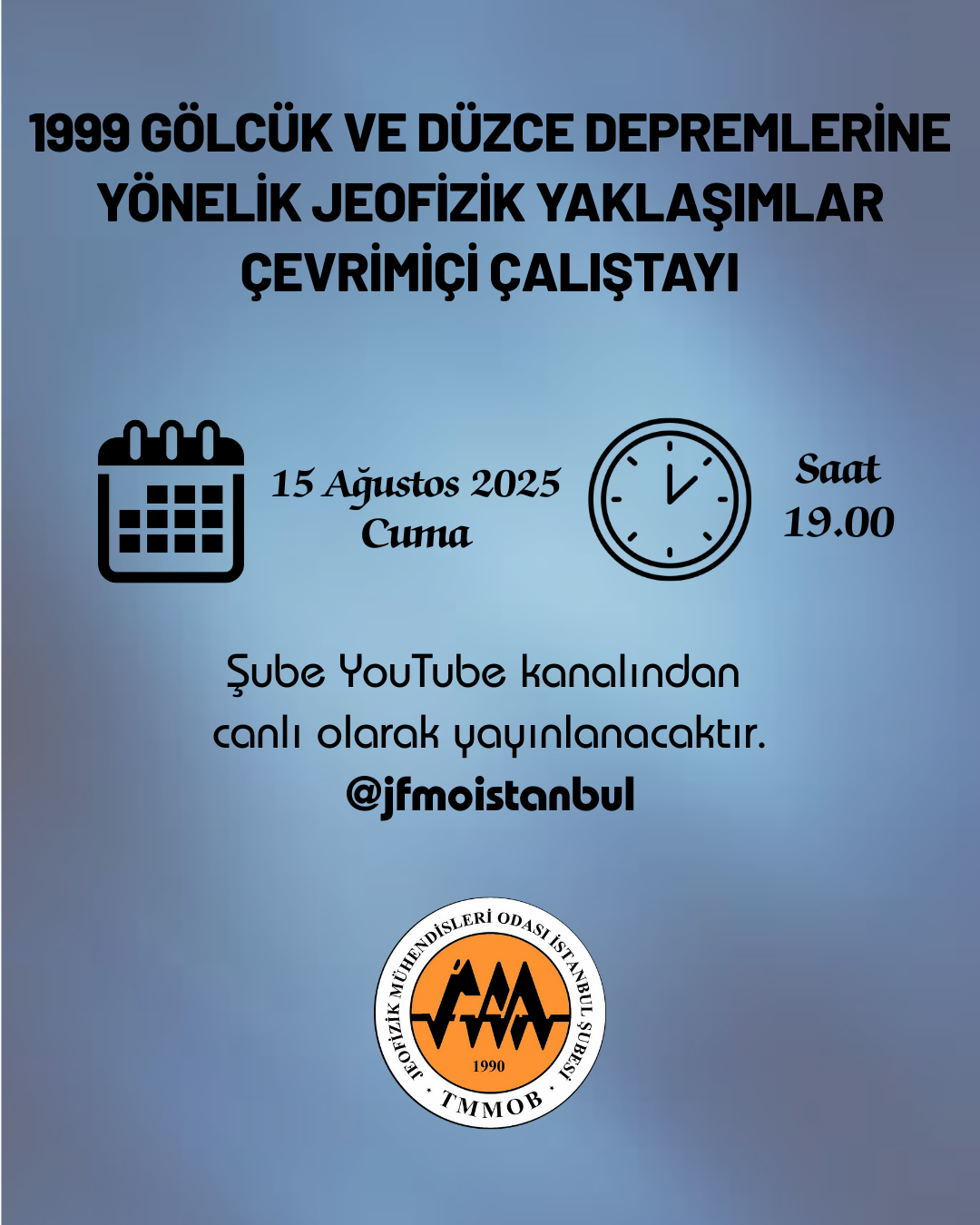1999 Gölcük ve Düzce Depremlerine Yönelik Jeofizik Yaklaşımlar Çevrimiçi Çalıştayı