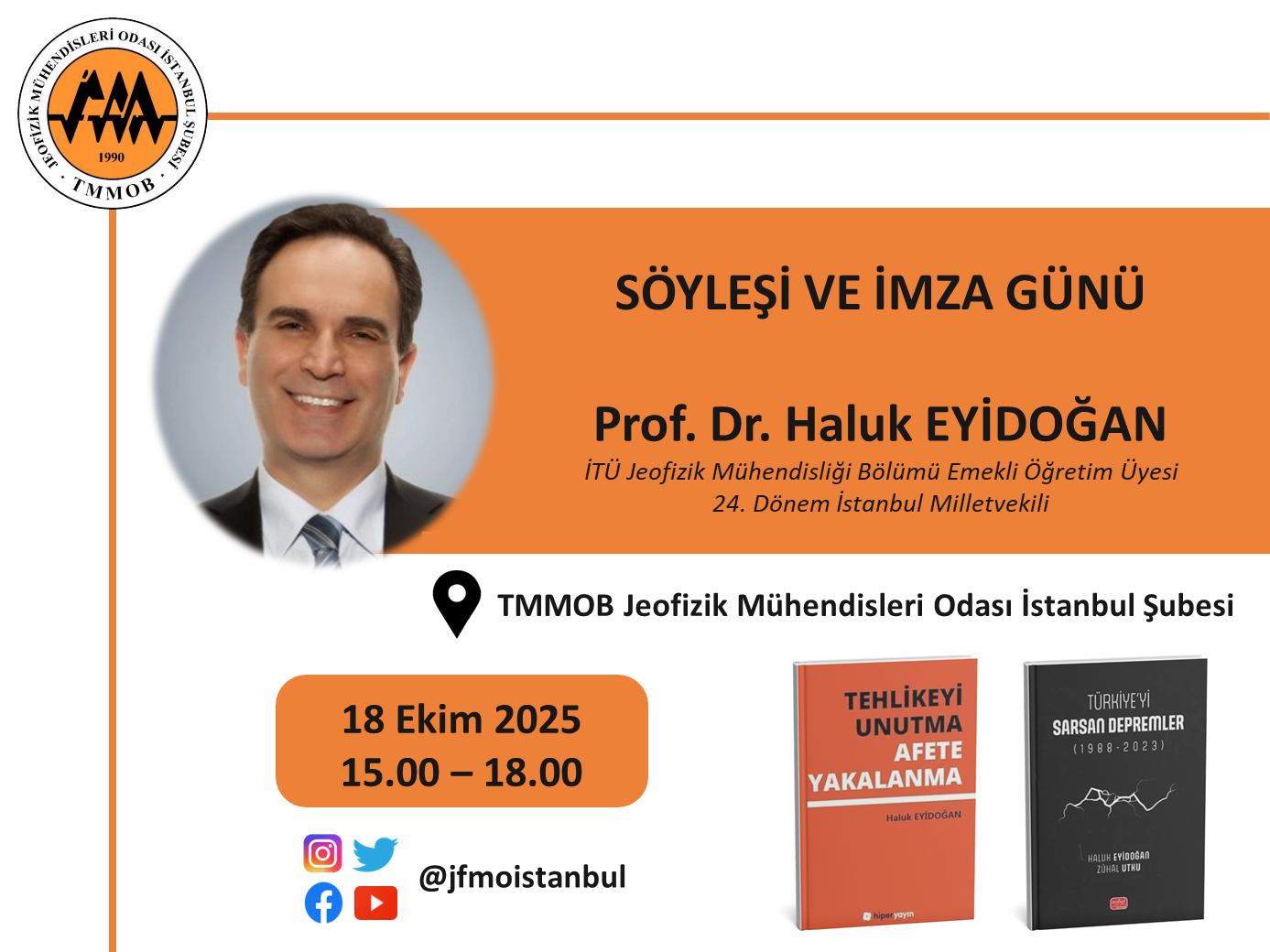 SÖYLEŞİ VE İMZA GÜNÜ – PROF. DR. HALUK EYİDOĞAN
