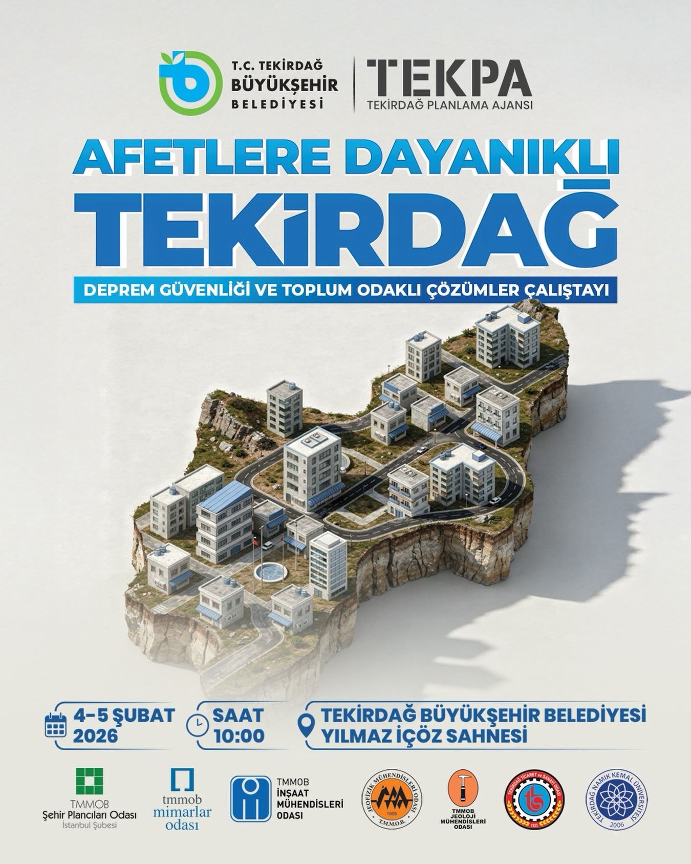 AFETLERE DAYANIKLI TEKİRDAĞ