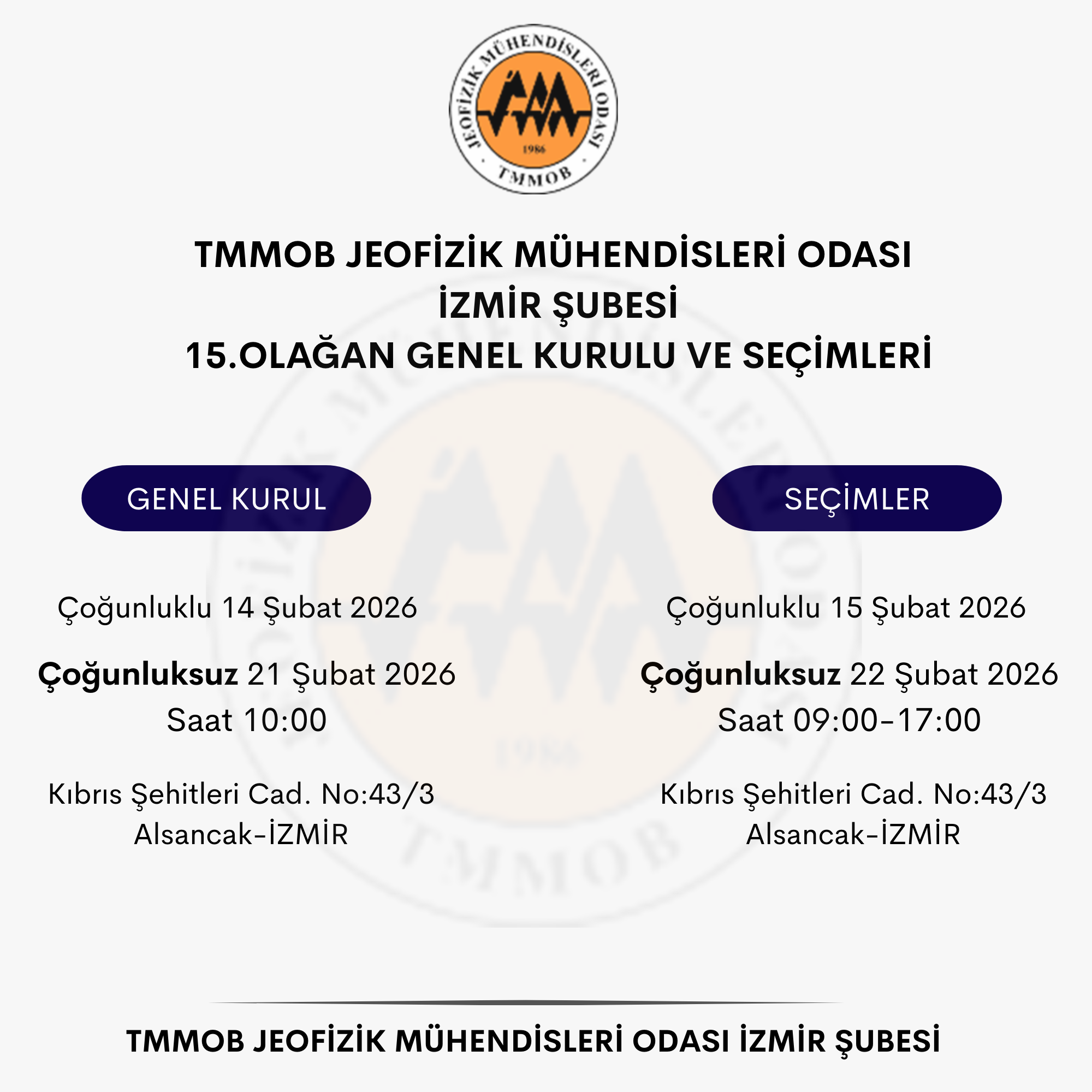 TMMOB JEOFİZİK MÜHENDİSLERİ ODASI İZMİR ŞUBESİ 15. OLAĞAN GENEL KURUL DUYURUSU