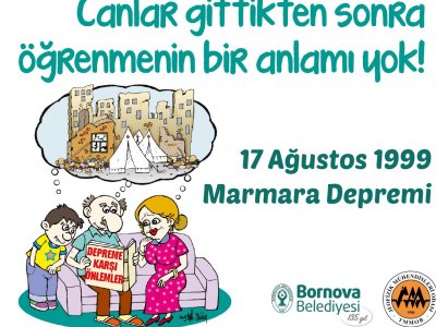 17 AĞUSTOS 1999 DEPREMİ ANMA ETKİNLİĞİ