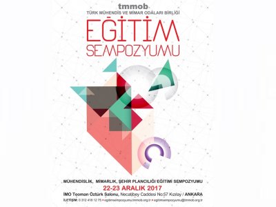 TMMOB MÜHENDİSLİK MİMARLIK VE ŞEHİR PLANCILIĞI EĞİTİMİ SEMPOZYUMU 2223 ARALIK 2017 ANKARA