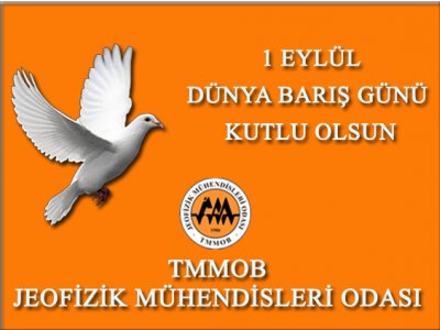 <BR>1 EYLÜL DÜNYA BARIŞ GÜNÜ