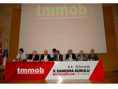 TMMOB 44 DÖNEM 5 DANIŞMA KURULU TOPLANTISI YAPILDI