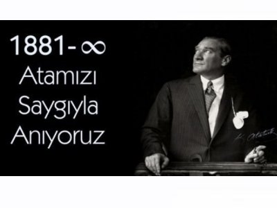 BÜYÜK ÖNDER GAZİ MUSTAFA KEMAL ATATÜRKÜARAMIZDAN AYRILIŞININ 80 YILDÖNÜMÜNDE SAYGIYLA ANIYORUZ

