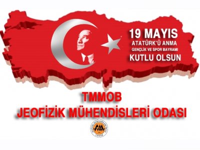 19 MAYIS ATATÜRK`Ü ANMA GENÇLİK VE SPOR BAYRAMININ		100 YILDÖNÜMÜ KUTLU OLSUN