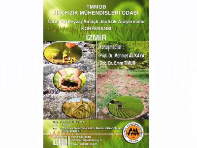 TARIM VE PEYZAJ AMAÇLI JEOFİZİK ARAŞTIRMALAR KONFERANSIİZMİR