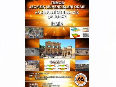 <BR><BR>ARKEOLOJİ VE JEOFİZİK ÇALIŞTAYIİZMİR