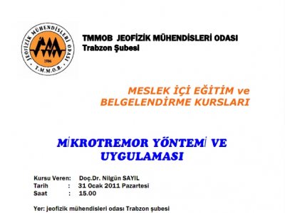 MİKROTREMOR YÖNTEMİ VE UYGULAMASI KURSU VERİLECEKTİR