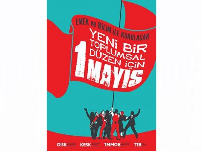 1 MAYIS İŞÇİ BAYRAMI İŞÇİ VE EMEKÇİLERİN BİRLİK MÜCADELE VE DAYANIŞMA GÜNÜ KUTLU OLSUN