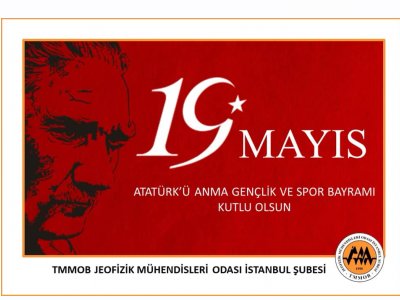 19 MAYIS ATATÜRK`Ü ANMA GENÇLİK VE SPOR BAYRAMI KUTLU OLSUN
