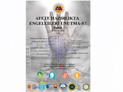 AFETE HAZIRLIKTA ENGELLİLERİ UNUTMA