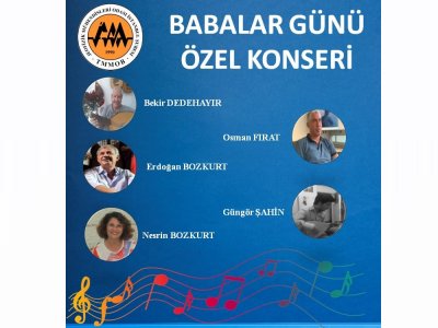 BABALAR GÜNÜNE ÖZEL KONSER DÜZENLENDİ