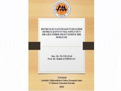 DEPREM KUŞAĞINDAKİ ÜLKELERDE DEPREM KONUSUNDA TOPLUMUN BİLGİLENDİRİLMESİ ÜZERİNE BİR DERLEME