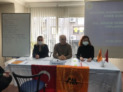 TMMOB JEOFİZİK MÜHENDİSLERİ ODASI İZMİR ŞUBESİ XIII OLAĞAN GENEL KURUL VE SEÇİMLERİ GERÇEKLEŞTİRİLDİ