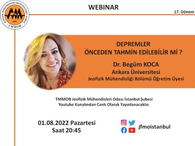 DEPREMLER ÖNCEDEN TAHMİN EDİLEBİLİR Mİ WEBINAR