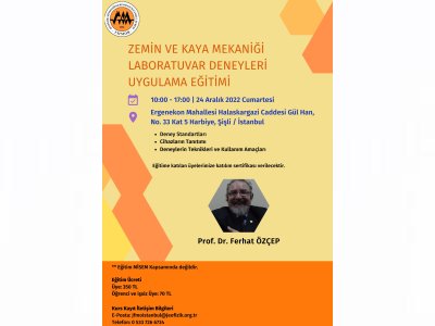 "ZEMİN VE KAYA MEKANİĞİ LABORATUVAR DENEYLERİ" UYGULAMA EĞİTİMİ 24 ARALIK 2022 İSTANBUL