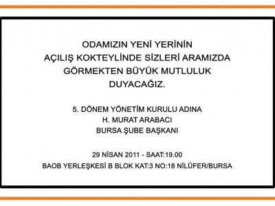 JFMO BURSA ŞUBESİ`NİN YENİ YERİNİN AÇILIŞ KOKTEYLİ