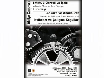 TMMOB ÜCRETLİ ÇALIŞAN VE İŞSİZ MÜHENDİS MİMAR VE ŞEHİR PLANCILARI ANKARA BÖLGE KURULTAYI 6 ATÖLYE TOPLANTISI