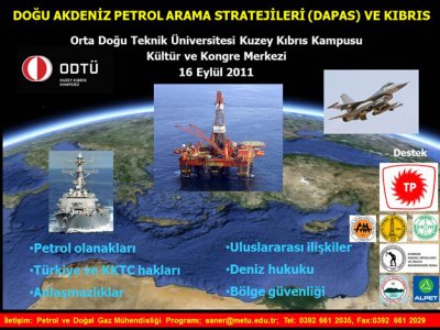 DOĞU AKDENİZ PETROL ARAMA STRATEJİLERİ VE KIBRIS DAPASKIBRIS ÇALIŞTAYI16 EYLÜL 2011