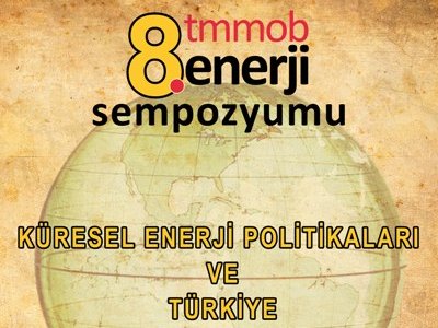 TMMOB 8 ENERJİ SEMPOZYUMU 1719 KASIM 2011 İSTANBUL 
