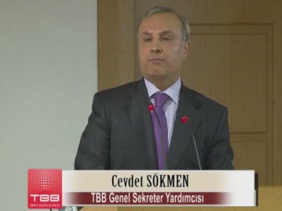 TBB GENEL SEKRETER YARDIMCISI CEVDET SÖKMEN İLE GÖRÜŞME
