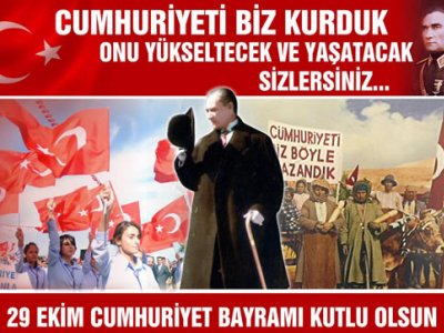 29 EKİM CUMHURİYET BAYRAMINIZ KUTLU OLSUN