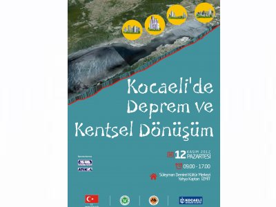 KOCAELİ‘DE DEPREM VE KENTSEL DÖNÜŞÜM SEMPOZYUMU 12 KASIM 2012