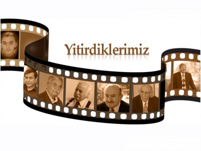 YİTİRDİKLERİMİZ SAYFASI AÇILDI