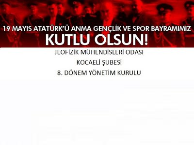 19 MAYIS ATATÜRK’Ü ANMA GENÇLİK VE SPOR BAYRAMIMIZ KUTLU OLSUN