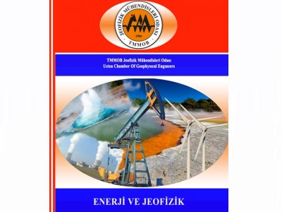 ENERJİ SEKTÖRÜ SÜREKLİ BİLİMSEL TEKNİK KURULU`NUN HAZIRLADIĞI ENERJİ VE JEOFİZİK BAŞLIKLI ÇALIŞMA RAPORU YAYINLANMIŞTIR