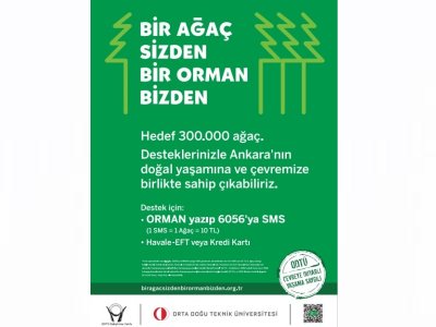 <BR>BİR AĞAÇ SİZDEN BİR ORMAN BİZDEN KAMPANYASI