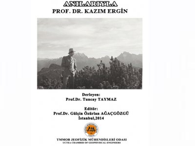<BR>JEOFİZİK BİLİMİN`İN TÜRKİYE`DEKİ ÖNCÜSÜ ANILARIYLA PROF DR M KAZIM ERGİN KİTABI YAYIMLANMIŞTIR