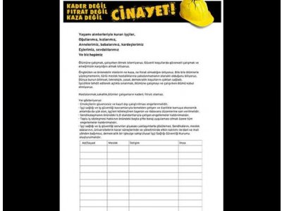 TMMOB İMZA KAMPANYASI İŞ CİNAYETLERİ VE İŞÇİ KATLİAMLARININ DURDURULMASINA YÖNELİK OLARAK İMZA KAMPANYASI BAŞLATILDI
