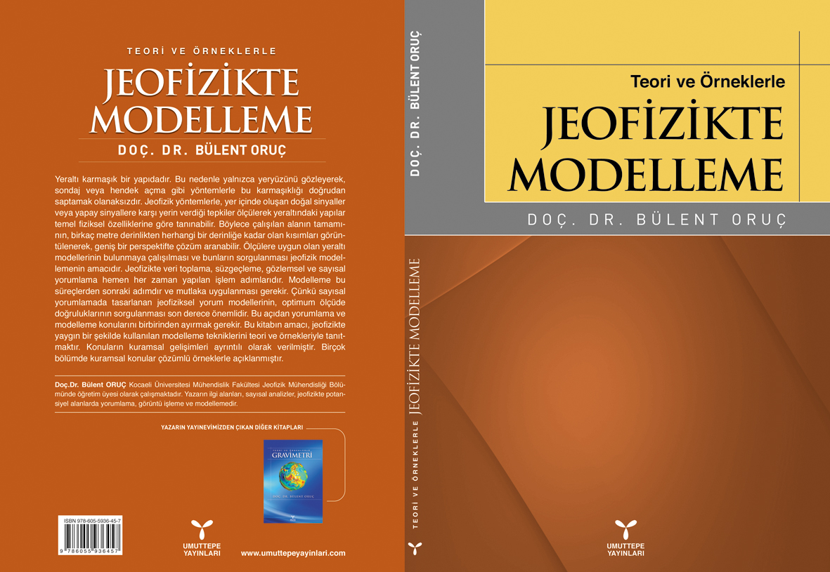 TEORİ VE ÖRNEKLERLE JEOFİZİKTE MODELLEME