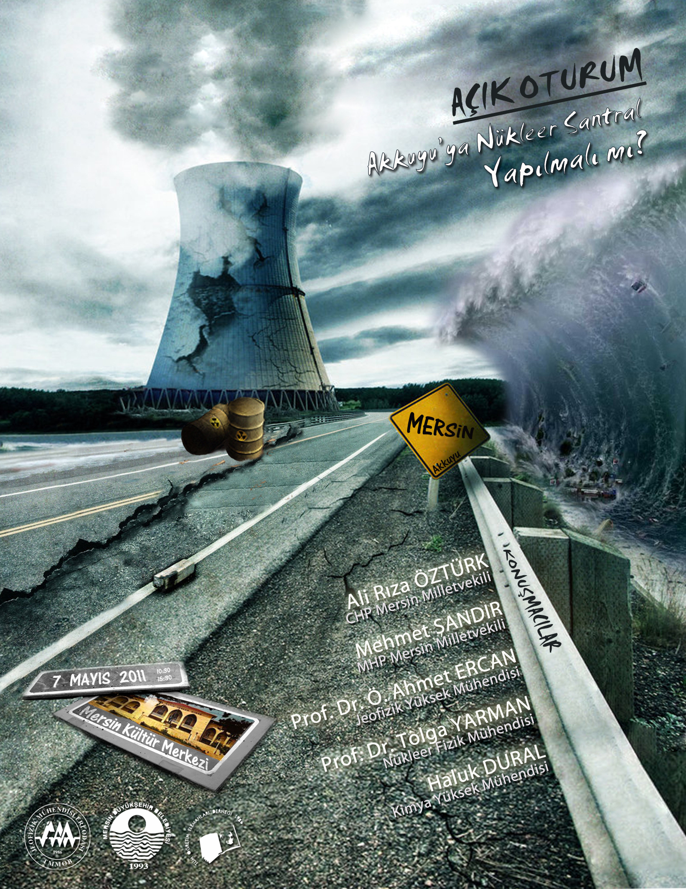 AÇIK OTURUM; AKKUYU`YA NÜKLEER SANTRAL YAPILMALI MI