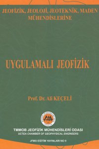 UYGULAMALI JEOFİZİK EĞİTİM YAYINLARI NO:9