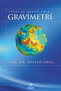 TEORİ VE ÖRNEKLERLE GRAVİMETRİ